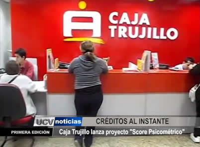 Caja Trujillo lanza proyecto “Score Psicométrico”