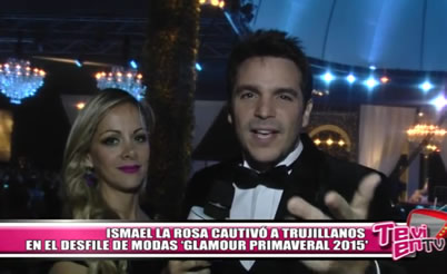 Ismael La Rosa cautivó a trujillanos en desfile de modas «Glamour Primaveral 2015»