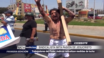 Chimbote: Sindicalista del Poder Judicial imita pasión de Jesucristo