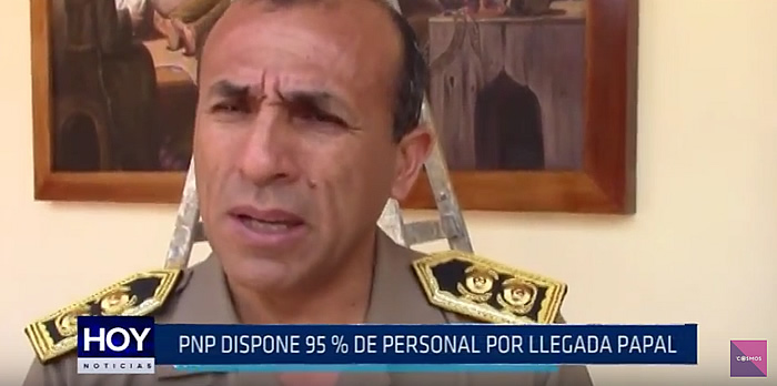 Trujillo: PNP dispone del 95% de personal por llegada Papal