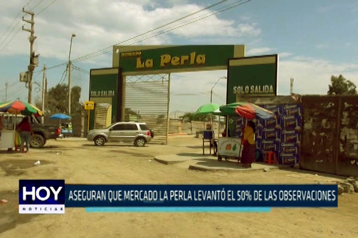 Chimbote: Aseguran que mercado la perla levantó el 50% de las observaciones