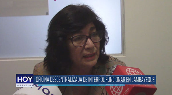 Chiclayo: Oficina descentralizada de INTERPOL funcionar en Lambayeque