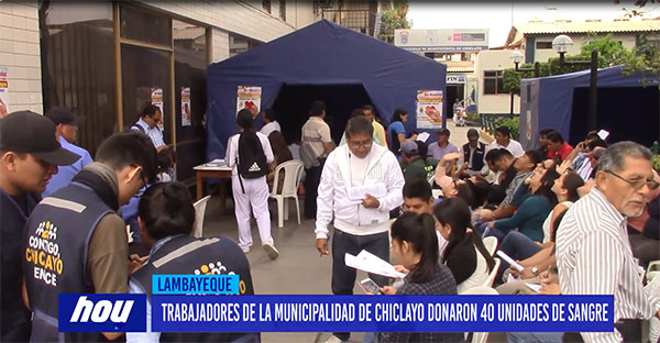 Chiclayo: Trabajadores de la Municipalidad de Chiclayo donaron 40 unidades de sangre