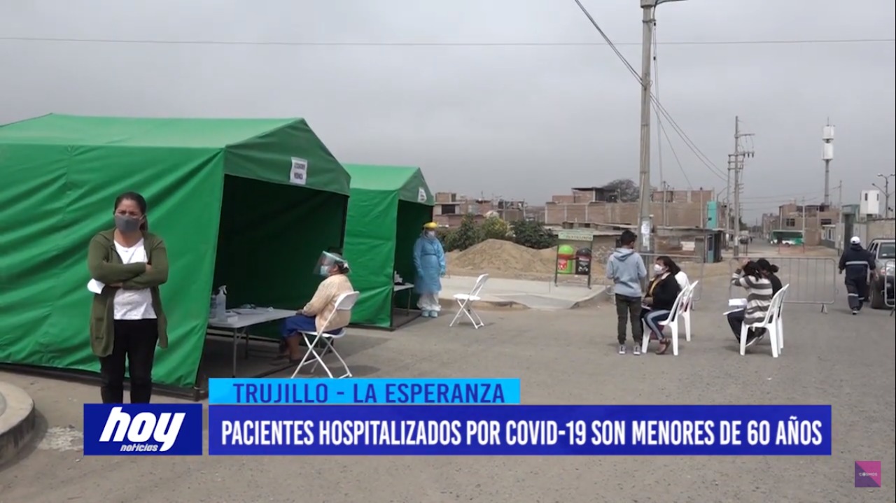 La Esperanza: Pacientes hospitalizados por la COVID-19, son menores de 60 años