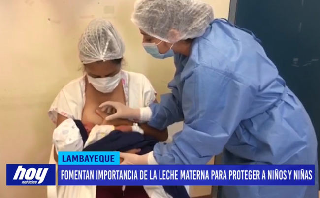 Lambayeque: Fomentan importancia de la leche materna para proteger a niños y niñas Lactancia materna