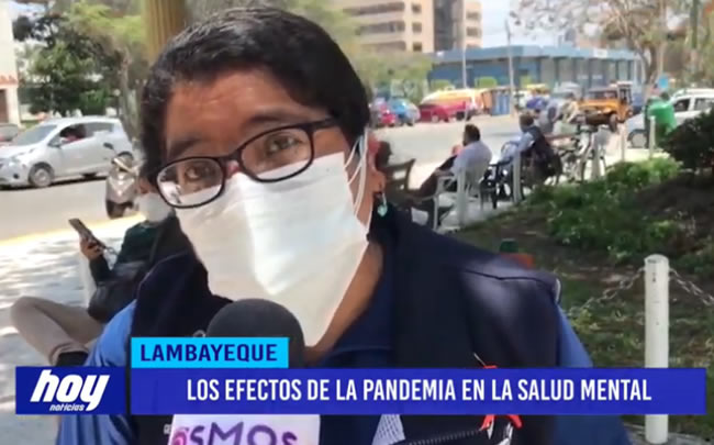 Lambayeque: Los efectos de la pandemia en la salud mental Salud mental