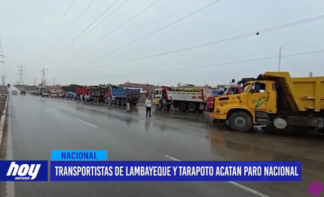 Transportistas de Lambayeque y Tarapoto acatan paro nacional Huelga de transporte carga pesada
