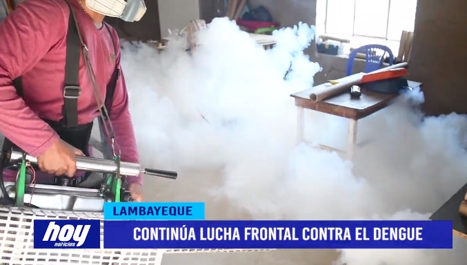 Lambayeque: Continúa lucha frontal contra el dengue Lambayeque: Continúa lucha frontal contra el dengue