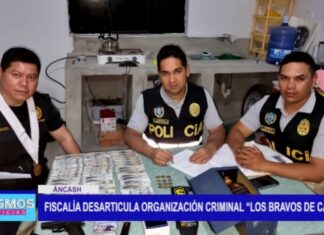 Áncash: Fiscalía desarticula organización criminal “Los Bravos de Casma” Ancash: Fiscalía desarticula organización criminal “Los Bravos de Casma”