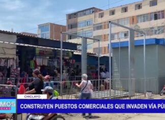 Chiclayo: Construyen puestos comerciales que invaden vía pública Chiclayo: Construyen puestos comerciales que invaden vía pública