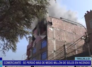 Trujillo: comerciantes perdieron más de medio millón de soles en mercadería