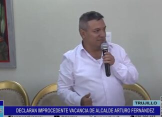 Trujillo: declaran improcedente vacancia de alcalde Arturo Fernández