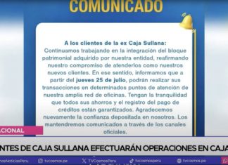 Exclientes de Caja Sullana efectuarán operaciones en Caja Piura