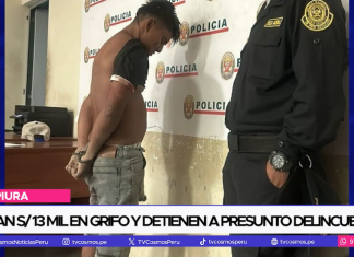 Roban s/ 13 mil en grifo y detienen a presunto delincuente