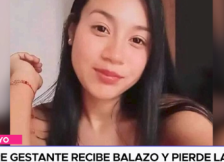 Madre gestante recibe balazo y pierde la vida
