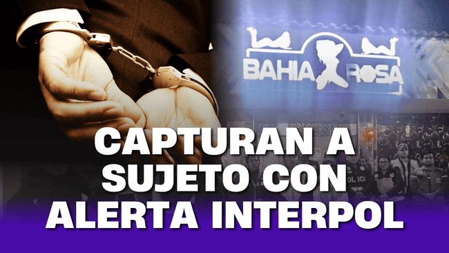 Intervienen locales nocturnos y detienen a sujeto con alerta Interpol